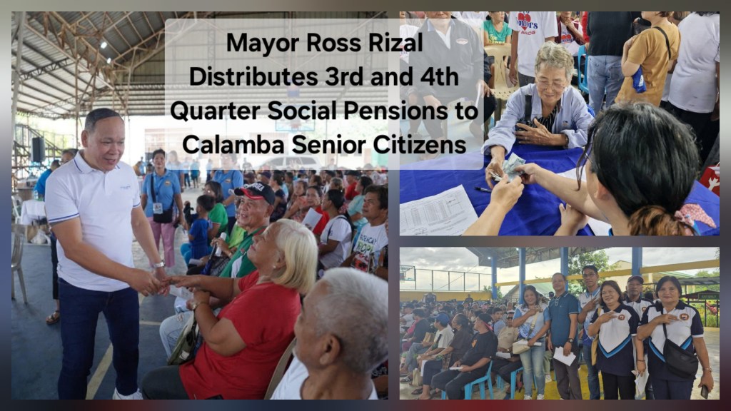 Mayor Ross Rizal Distributes 3rd and 4th Quarter Social Pensions to Calamba Senior&nbsp;Citizens