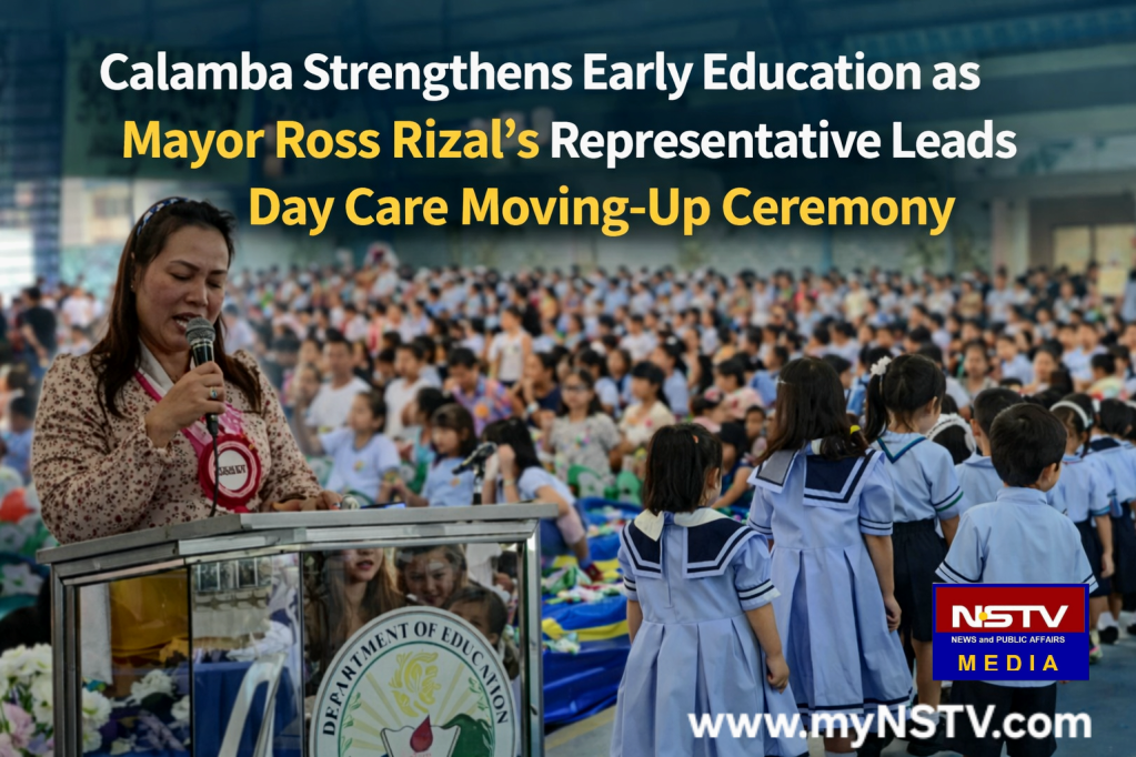 Calamba Strengthens Early Education as Mayor Ross Rizal’s Representative Leads Day Care Moving-Up&nbsp;Ceremony