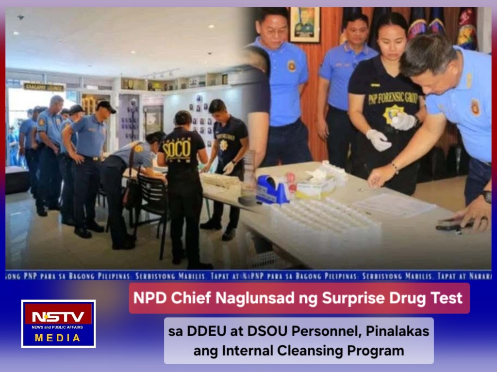 NPD Chief Naglunsad ng Surprise Drug Test sa DDEU at DSOU Personnel, Pinalakas ang Internal Cleansing&nbsp;Program