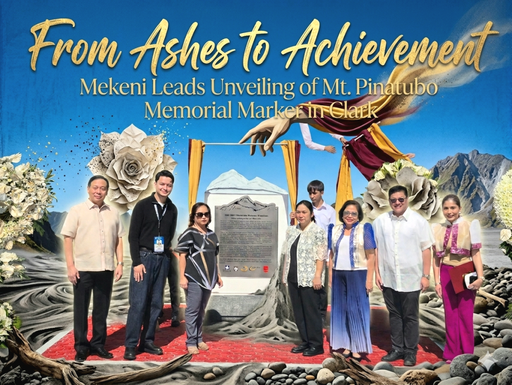 From Ashes to Achievement: Mekeni Leads Unveiling of Mt. Pinatubo Memorial Marker in&nbsp;Clark